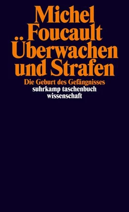 Abbildung von Foucault | Überwachen und Strafen | 22. Auflage | 1977 | beck-shop.de