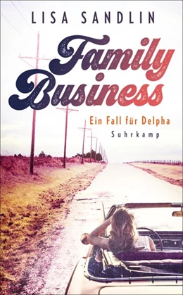 Abbildung von Sandlin | Family Business - Ein Fall für Delpha (Ein Job für Delpha 2) | 1. Auflage | 2020 | beck-shop.de