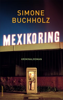 Abbildung von Buchholz | Mexikoring | 1. Auflage | 2020 | beck-shop.de