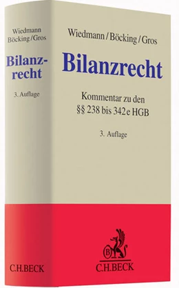 Abbildung von Wiedmann / Böcking | Bilanzrecht | 3. Auflage | 2014 | beck-shop.de