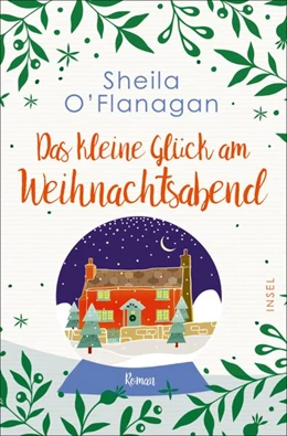 Abbildung von O'Flanagan | Das kleine Glück am Weihnachtsabend | 1. Auflage | 2019 | beck-shop.de