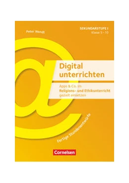 Abbildung von Moers / Wendt | Digital unterrichten - Klasse 5-10 | 1. Auflage | 2019 | beck-shop.de