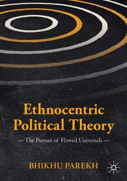 Abbildung von Parekh | Ethnocentric Political Theory | 1. Auflage | 2019 | beck-shop.de