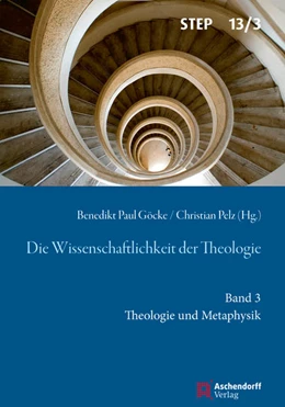 Abbildung von Pelz | Die Wissenschaftlichkeit der Theologie | 1. Auflage | 2019 | 13/3 | beck-shop.de