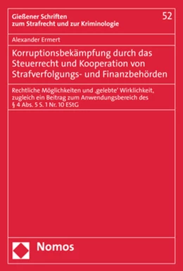 Abbildung von Ermert | Korruptionsbekämpfung durch das Steuerrecht und Kooperation von Strafverfolgungs- und Finanzbehörden | 1. Auflage | 2019 | 52 | beck-shop.de