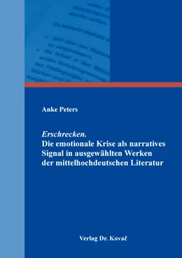 Abbildung von Peters | Erschrecken. Die emotionale Krise als narratives Signal in ausgewählten Werken der mittelhochdeutschen Literatur | 1. Auflage | 2019 | 29 | beck-shop.de