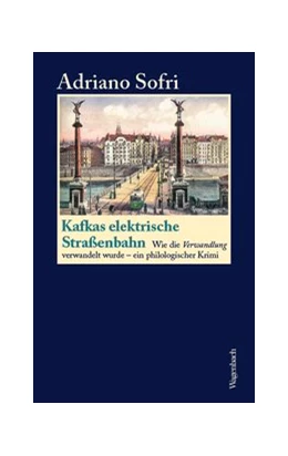 Abbildung von Sofri | Kafkas elektrische Straßenbahn | 1. Auflage | 2019 | beck-shop.de