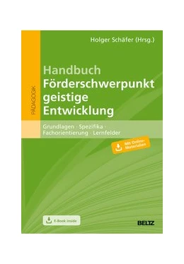 Abbildung von Schäfer | Handbuch Förderschwerpunkt geistige Entwicklung | 2. Auflage | 2019 | beck-shop.de