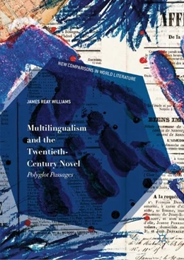 Abbildung von Williams | Multilingualism and the Twentieth-Century Novel | 1. Auflage | 2019 | beck-shop.de