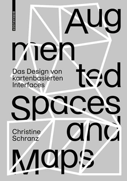 Abbildung von Schranz | Augmented Spaces and Maps | 1. Auflage | 2019 | beck-shop.de