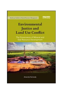 Abbildung von Kennedy | Environmental Justice and Land Use Conflict | 1. Auflage | 2019 | beck-shop.de