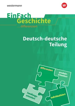 Abbildung von Deutsch-deutsche Teilung. EinFach Geschichte ... differenziert | 1. Auflage | 2019 | beck-shop.de