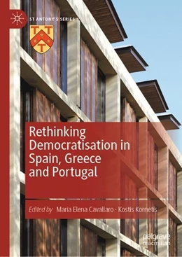 Abbildung von Cavallaro / Kornetis | Rethinking Democratisation in Spain, Greece and Portugal | 1. Auflage | 2019 | beck-shop.de