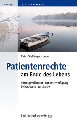 Abbildung von Putz / Steldinger | Patientenrechte am Ende des Lebens | 7. Auflage | 2020 | beck-shop.de