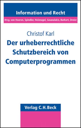 Abbildung von Karl | Der urheberrechtliche Schutzbereich von Computerprogrammen | 1. Auflage | 2009 | Band 72 | beck-shop.de