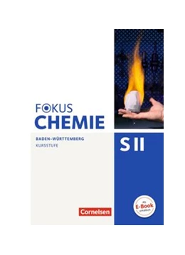 Abbildung von Burgard / Epple | Fokus Chemie - Sekundarstufe II - Kursstufe - Schülerbuch - Baden-Württemberg | 1. Auflage | 2020 | beck-shop.de