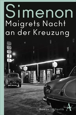Abbildung von Simenon | Maigrets Nacht an der Kreuzung | 1. Auflage | 2019 | beck-shop.de