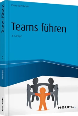 Abbildung von Niermeyer | Teams führen | 3. Auflage | 2020 | beck-shop.de