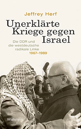 Abbildung von Herf | Unerklärte Kriege gegen Israel | 2. Auflage | 2019 | beck-shop.de