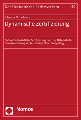 Abbildung von Hofmann | Dynamische Zertifizierung | 1. Auflage | 2019 | 40 | beck-shop.de