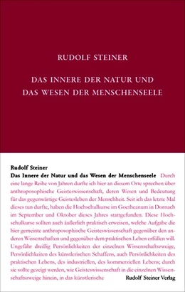 Abbildung von Steiner / Weise | Das Innere der Natur und das Wesen der Menschenseele | 1. Auflage | 2020 | beck-shop.de