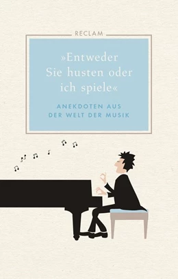 Abbildung von Ulbrich | »Entweder Sie husten oder ich spiele« | 1. Auflage | 2019 | beck-shop.de
