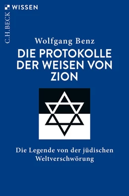 Abbildung von Benz | Die Protokolle der Weisen von Zion | 4. Auflage | 2019 | beck-shop.de