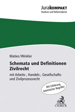 Abbildung von Maties / Winkler | Schemata und Definitionen Zivilrecht | 1. Auflage | 2018 | beck-shop.de