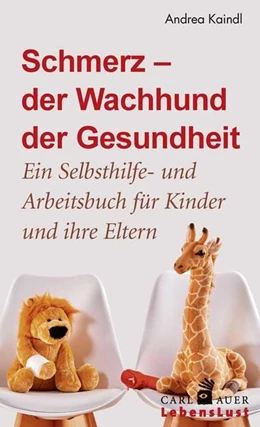 Abbildung von Kaindl | Schmerz - der Wachhund der Gesundheit | 1. Auflage | 2019 | beck-shop.de