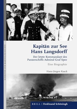 Abbildung von Kaack | Kapitän zur See Hans Langsdorff | 1. Auflage | 2019 | beck-shop.de