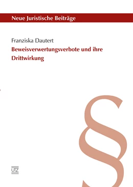 Abbildung von Dautert | Beweisverwertungsverbote und ihre Drittwirkung | 1. Auflage | 2015 | beck-shop.de