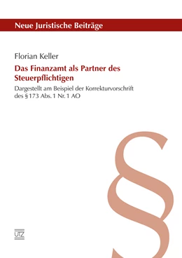 Abbildung von Keller | Das Finanzamt als Partner des Steuerpflichtigen | 1. Auflage | 2017 | beck-shop.de