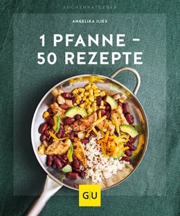 Abbildung von Ilies | 1 Pfanne - 50 Rezepte | 1. Auflage | 2019 | beck-shop.de