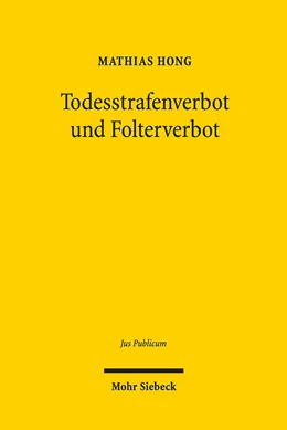 Abbildung von Hong | Todesstrafenverbot und Folterverbot | 1. Auflage | 2019 | beck-shop.de