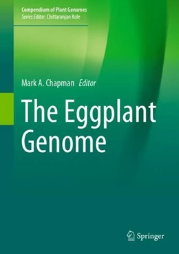 Abbildung von Chapman | The Eggplant Genome | 1. Auflage | 2019 | beck-shop.de