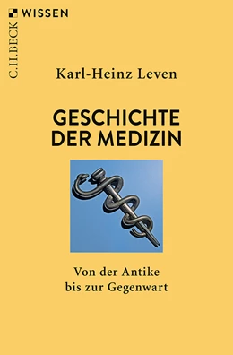 Abbildung von Leven | Geschichte der Medizin | 3. Auflage | 2019 | beck-shop.de