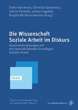 Abbildung von Borrmann / Spatscheck | Die Wissenschaft Soziale Arbeit im Diskurs | 1. Auflage | 2016 | beck-shop.de