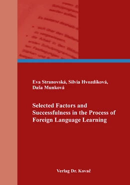 Abbildung von Stranovská / Hvozdíková | Selected Factors and Successfulness in the Process of Foreign Language Learning | 1. Auflage | 2019 | 49 | beck-shop.de