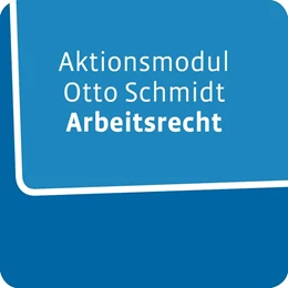 Abbildung von Aktionsmodul Arbeitsrecht optional mit Otto Schmidt Answers | 1. Auflage | 2025 | beck-shop.de