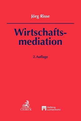 Abbildung von Risse | Wirtschaftsmediation | 2. Auflage | 2022 | beck-shop.de