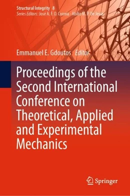 Abbildung von Gdoutos | Proceedings of the Second International Conference on Theoretical, Applied and Experimental Mechanics | 1. Auflage | 2019 | beck-shop.de