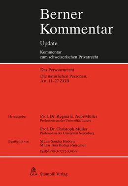 Abbildung von Aebi-Müller / Müller | Die natürlichen Personen, Art. 11-27 ZGB, 3. Ergänzungslieferung | 1. Auflage | 2019 | beck-shop.de