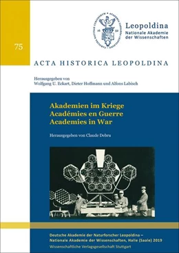 Abbildung von Debru | Akademien im Kriege - Académies en Guerre - Academies in War | 1. Auflage | 2019 | beck-shop.de