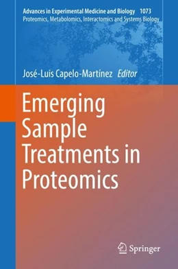 Abbildung von Capelo-Martínez | Emerging Sample Treatments in Proteomics | 1. Auflage | 2019 | beck-shop.de