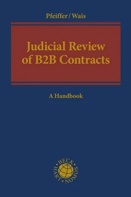 Abbildung von Wais / Pfeiffer | Judicial Review of Commercial Contracts | 1. Auflage | 2021 | beck-shop.de