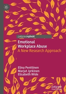 Abbildung von Penttinen / Jyrkinen | Emotional Workplace Abuse | 1. Auflage | 2019 | beck-shop.de