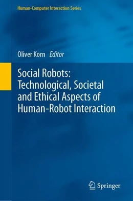 Abbildung von Korn | Social Robots: Technological, Societal and Ethical Aspects of Human-Robot Interaction | 1. Auflage | 2019 | beck-shop.de