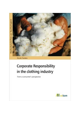 Abbildung von Franken | Corporate Responsibility in the clothing industry | 1. Auflage | 2017 | beck-shop.de