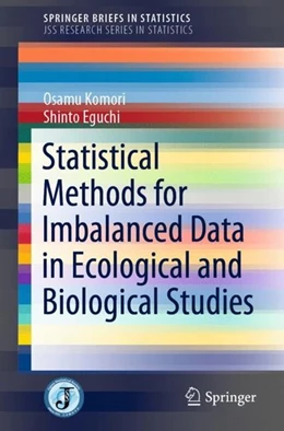 Abbildung von Komori / Eguchi | Statistical Methods for Imbalanced Data in Ecological and Biological Studies | 1. Auflage | 2019 | beck-shop.de