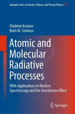 Abbildung von Krainov / Smirnov | Atomic and Molecular Radiative Processes | 1. Auflage | 2019 | beck-shop.de